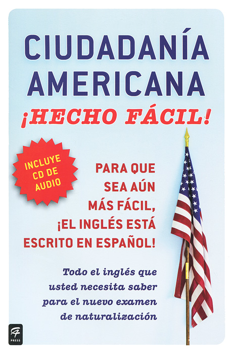Ciudadania Americana Hecho facil (+ CD)