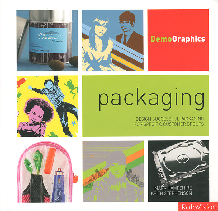 Packaging: Design Successful Packaging for Specific Customer Groups