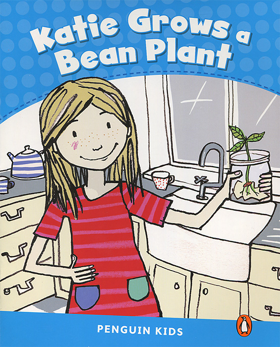 Katie Grows a Bean Plant: Level 1