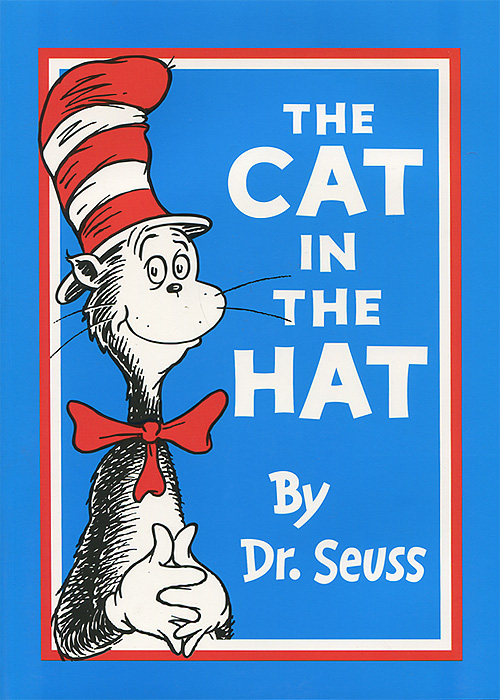 The Cat in the Hat12296407 The Cat in the Hat12296407He may be an old standby, but he never lets us down. When in doubt, turn to the story of the cat that transformed a dull, rainy afternoon into a magical and just-messy-enough adventure. Theres another, hidden adventure, too: this book really will help children learn to read. With his simple and often single-vowel vocabulary, the good Doctor knew what he was doing: hear it, learn it, read it--laughing all the way. The Cat in the Hat is a must for any childs library.