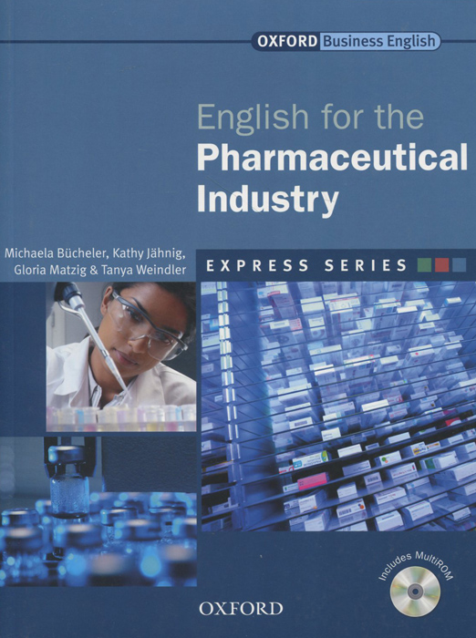 English for the Pharmaceutical Industry (+ CD-ROM)