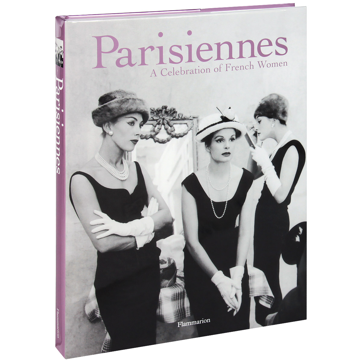 Parisiennes: A Celebration of French Women