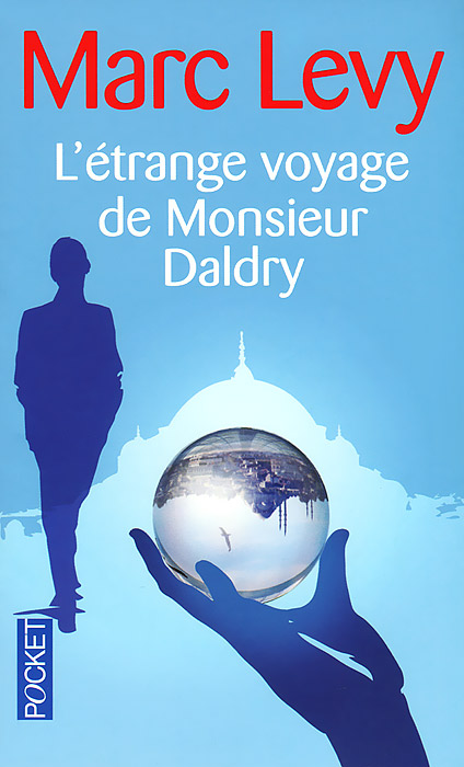 L’etrange voyage de monsieur daldry