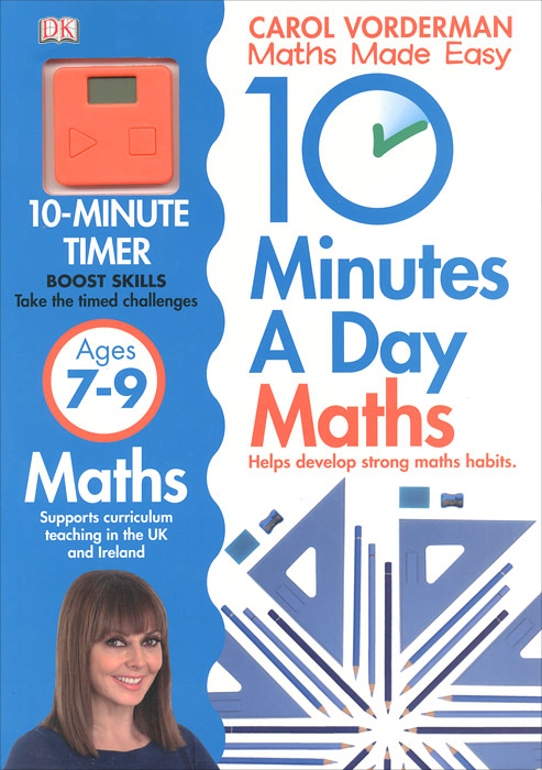 10 Minutes a Day Maths: Ages 7-9