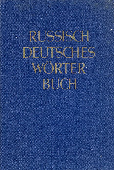 Russisch-Deutsches Worterbuch