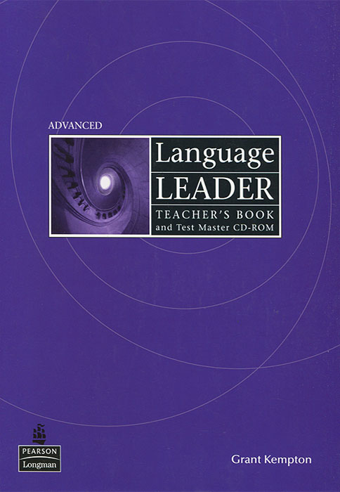 Language Leader: Advanced: Teacher`s Book (+ CD-ROM)