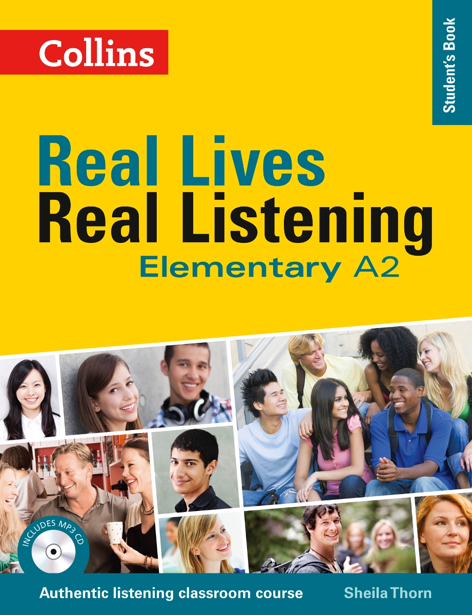 Real Lives: Real Listening: Elementary: Student’s Book: A2 (+ CD)