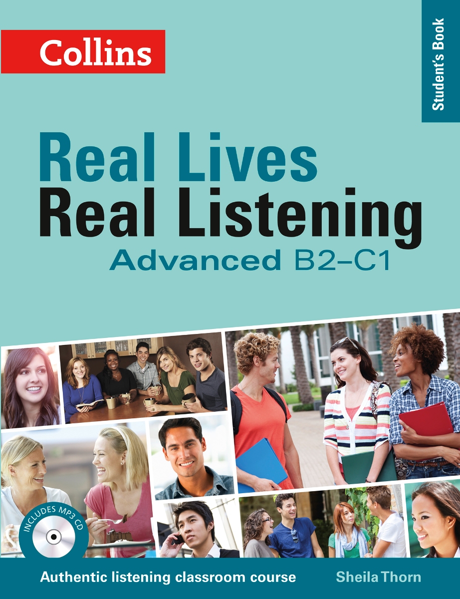 Real Lives, Real Listening: Student's Book: Advanced B2-C1 (+ MP3 CD)