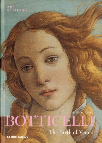 Botticelli`s Birth of Venus: Art Mysteries