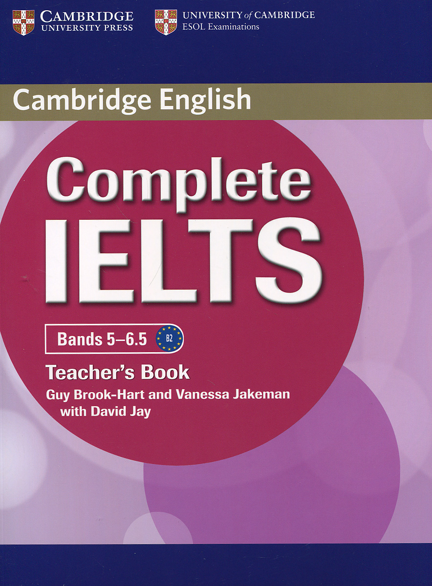 Complete IELTS: Bands 5-6. 5: Teacher's Book