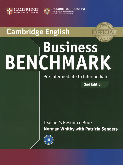 Business Benchmark: Pre-intermediate to Intermediate: Teacher's Resource Book