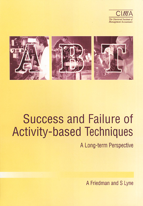 Success and Failure of Activity-Based Techniques: A Long-Term Perspective