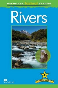 Macmillan Factual Readers: Level 4+: Rivers