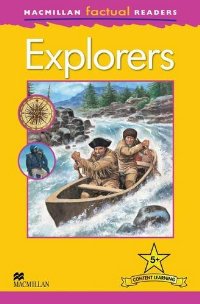 Chris Oxlade Macmillan Factual Readers: Level 5+: Explorers aladdin explorers level 5