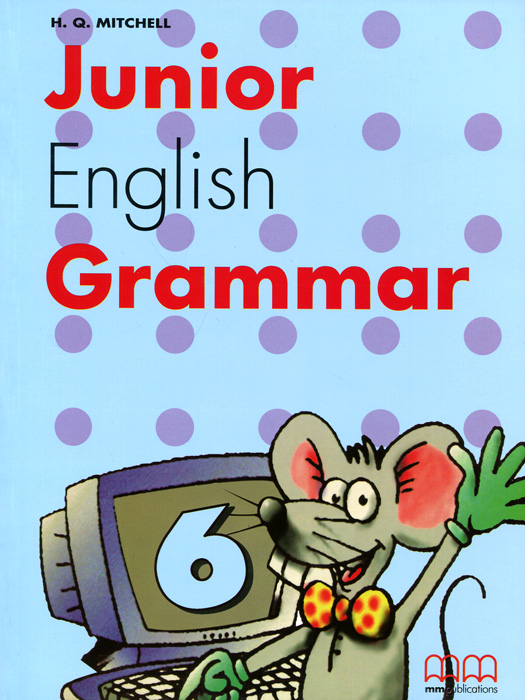 Junior English Grammar: Book 6