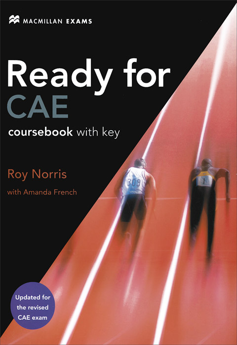 Ready for CAE: Coursebook with Key