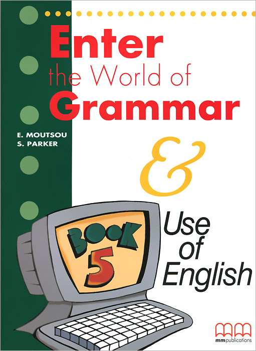 Enter the World of Grammar: Student's Book 5