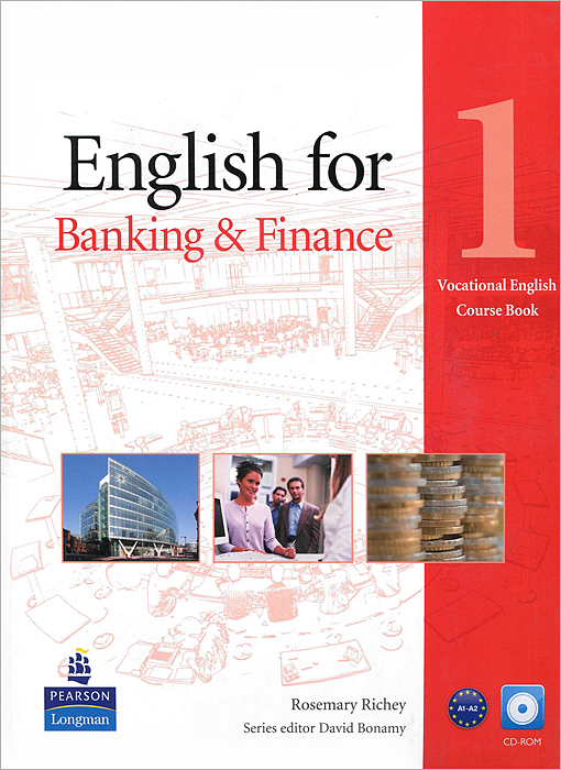 English for Banking&Finance: Level 1: Course Book (+ CD-ROM)
