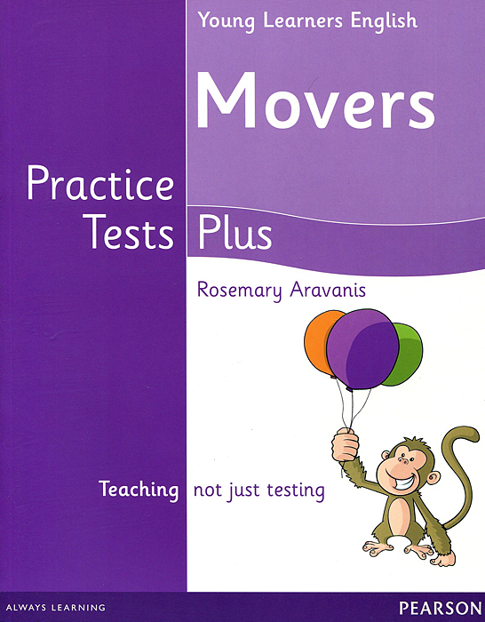 Young Learners English: Movers: Practice Tests Plus