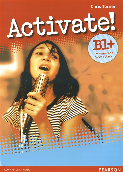 Activate! B1+ Grammar and Vocabulary