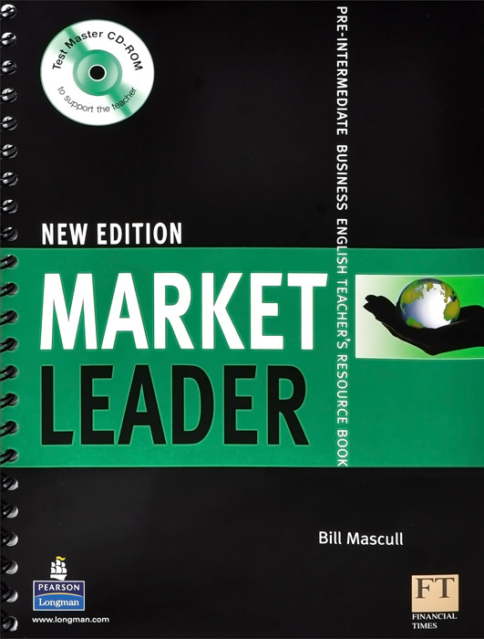 Market Leader New Edition: Pre-Intermediate: Business English Teacher's Resource Book (+ CD-ROM)