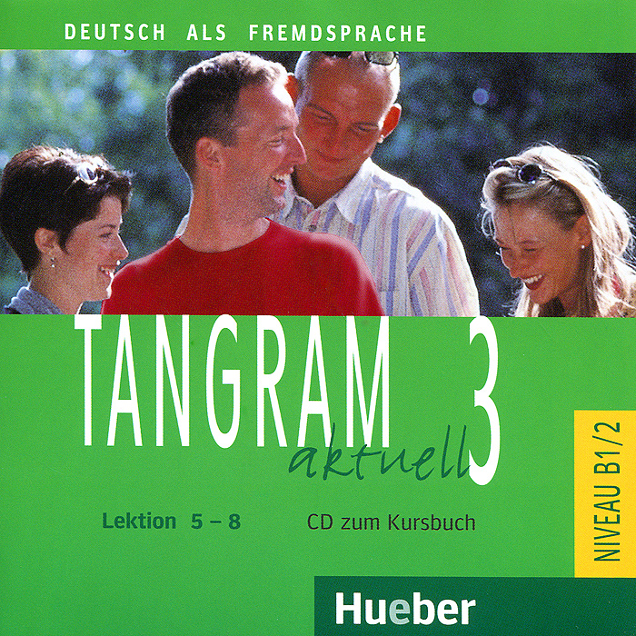 Tangram Aktuell 3: Kursbuch: Lektion 5-8 (аудиокурс на CD)