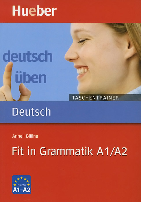 Deutsch Uben: Fit in Grammatik A1/A2: Taschentrainer