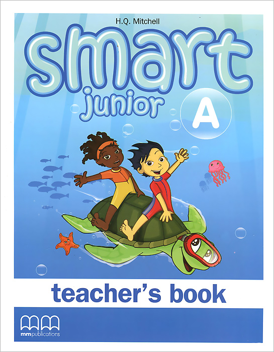 Smart Junior 3A: Teacher's Book