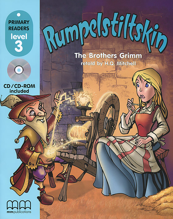 Rumpelstiltskin: Primary Readers: Level 3 (+ CD-ROM)