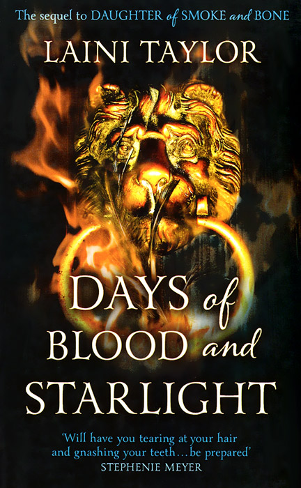 Days of Blood and Starlight