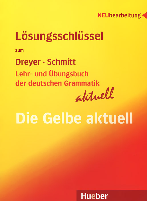 Lehr- Und Ubungsbuch Der Deutschen Grammatik - Aktuell: Losungsschlussel