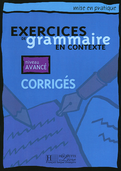 Exercices De Grammaire En Contexte-avance / Grammar Advanced Key