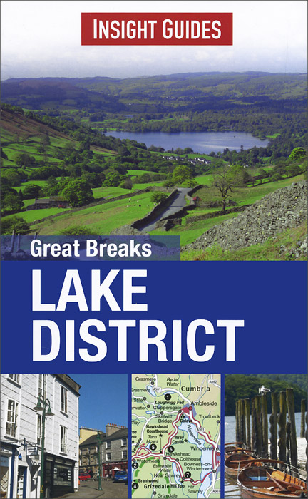 Great Breaks Lake District: Insight Guides