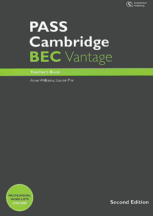 PASS Cambridge: BEC Vantage: Teacher`s Book (+ 2 CD-ROM)