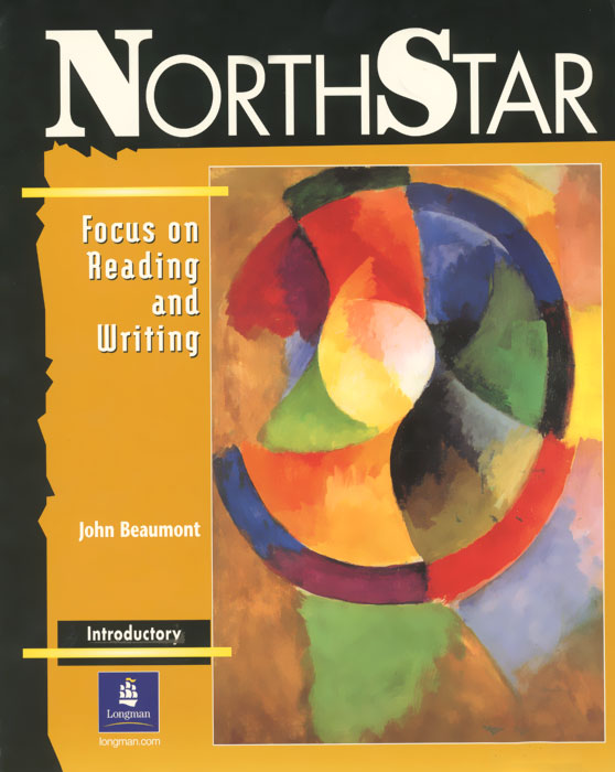 NorthStar: Focus on Reading and Writing: Introductory
