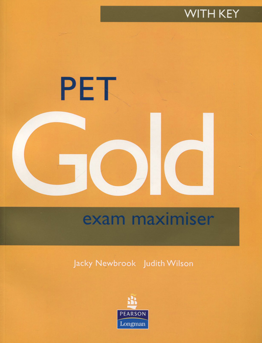 PET Gold: Exam Maximiser with Key (+ CD-ROM)
