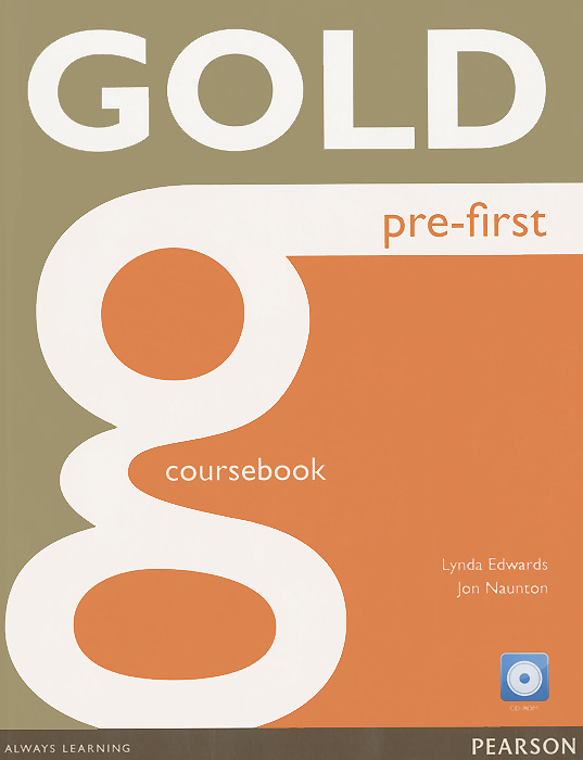 Gold First: Pre-First: Coursebook (+ CD)