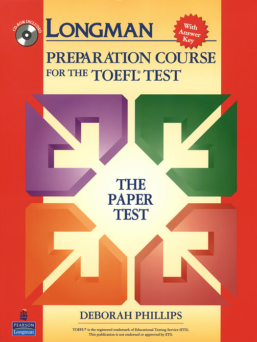 Longman Preparation Course for the TOEFL Test: The Paper Test (+ CD-ROM)
