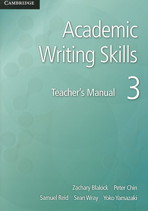 Academic: Writing Skills 3: Teacher's Manual