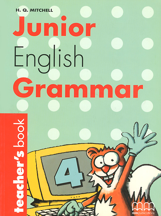 Junior English Grammar: Book 4: Teacher's Book