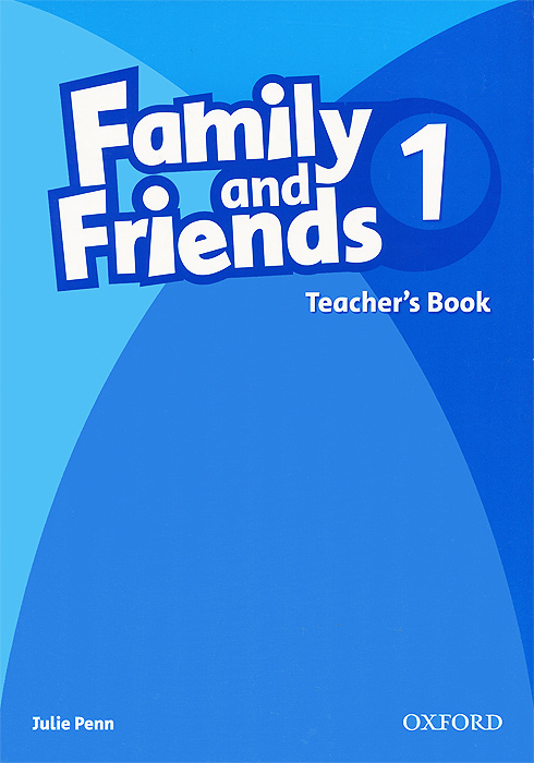 Family and Friend's 1: Teacher's Book