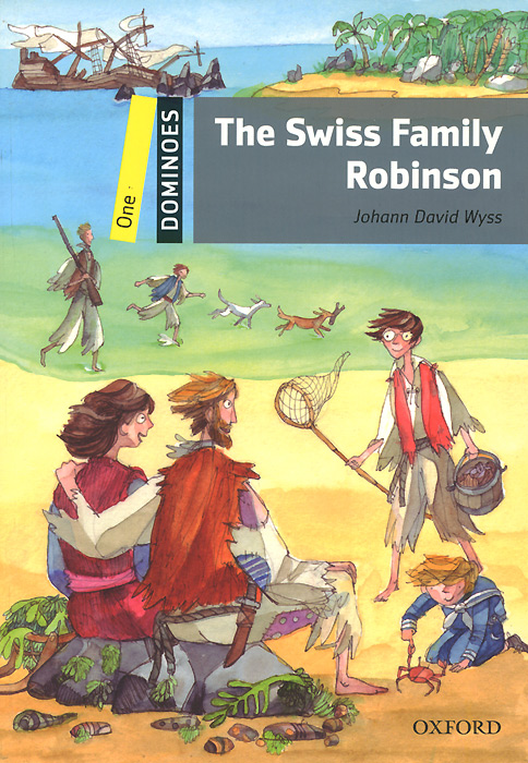 The Swiss Family Robinson: Level 1 (+ CD-ROM)