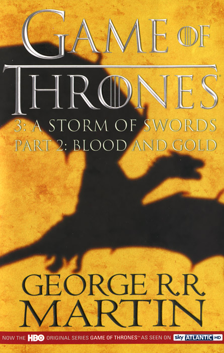 Game of Thrones 3: A Storm Of Swords Part 2: Blood And Gold