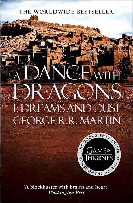 A Dance with Dragons: Part 1: Dreams and Dust