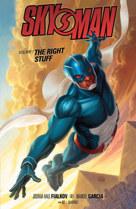 Skyman: Volume 1: The Right Stuff