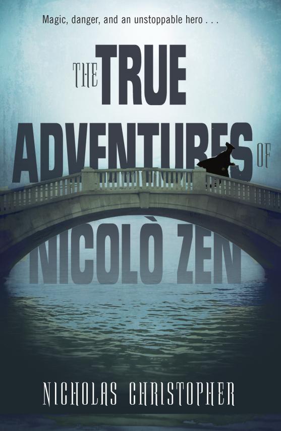 TRUE ADVENTURES OF NICOLO ZEN