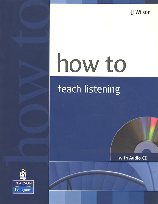 How to teach listening wilson. Смотреть фото How to teach listening wilson. Смотреть картинку How to teach listening wilson. Картинка про How to teach listening wilson. Фото How to teach listening wilson