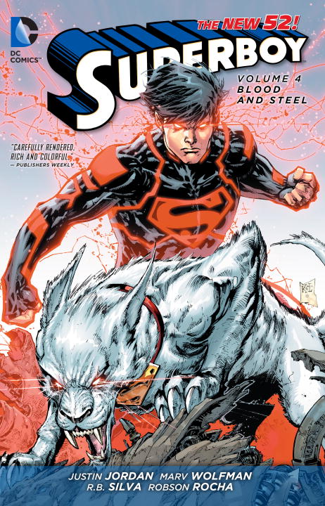 Superboy: Volume 4: Blood and Steel