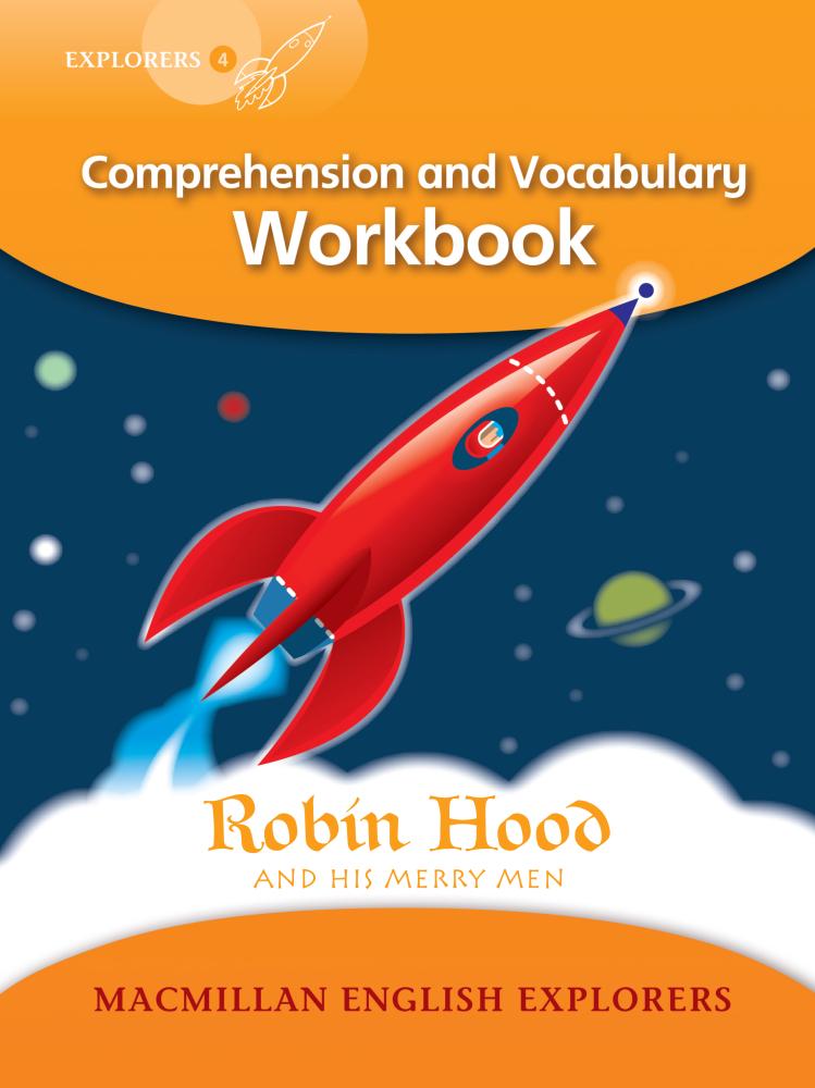 Robin Hood and His Merry Men: Comprehension and Vocabulary Workbook: Level 4