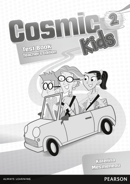 Cosmic Kids 2: Test Book: Teacher's Edition